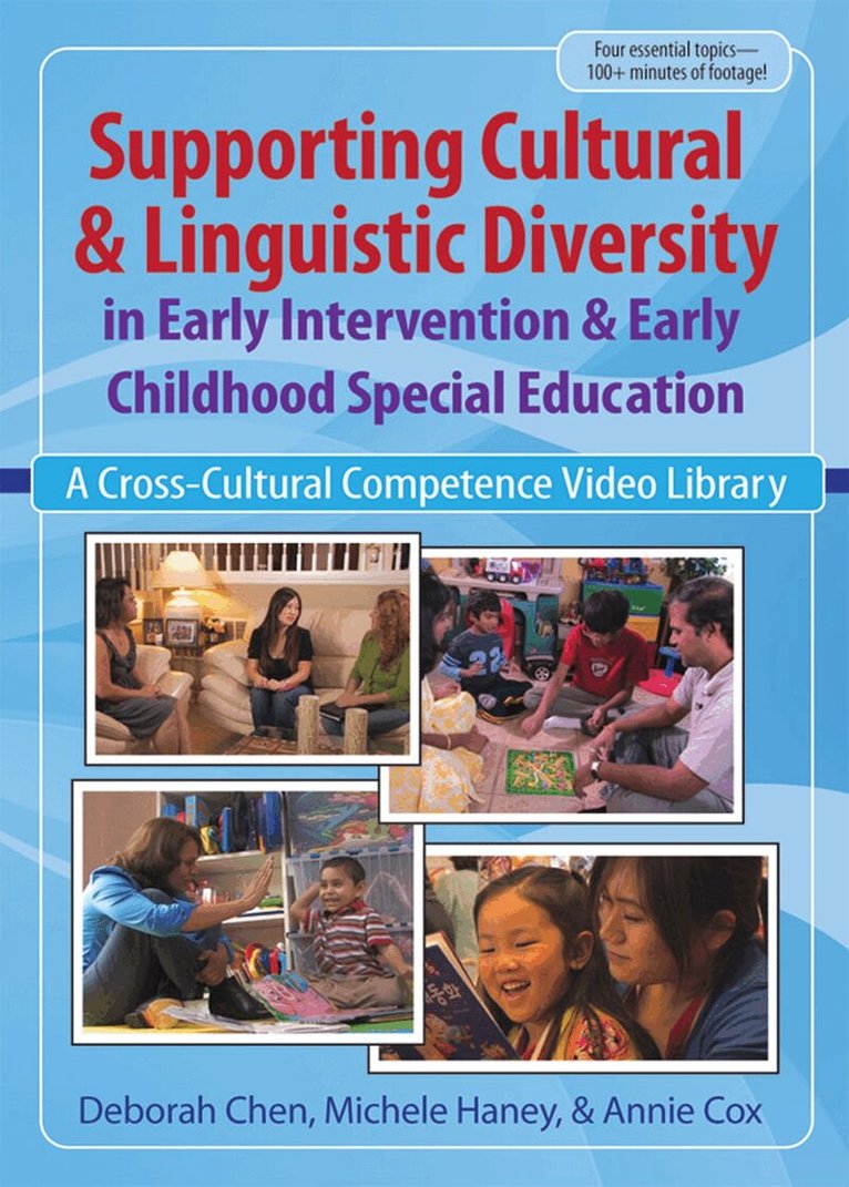 Deborah Chen, Michele Haney, Annie Cox - Supporting Cultural and Linguistic Diversity in Early Intervention and Early Childhood Special Education. Tillgänglighet: Tillfälligt slut