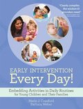 Early Intervention Every Day!