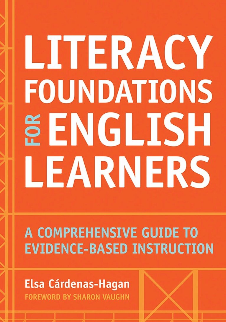 Elsa Cárdenas-Hagan - Literacy Foundations for English Learners, Häftad