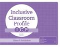The Inclusive Classroom Profile (ICP (TM)) Forms