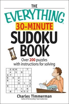 Charles Timmerman - Everything 30-Minute Sudoku Book, Häftad. Tillgänglighet: Lägg i varukorg
