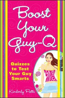 Kimberly Potts - Boost Your Guy-Q, Häftad