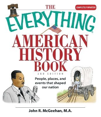 Everything American History Book by John R McGeehan, John R McGeehan