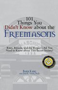 101 Things You Didn't Know About the Freemasons