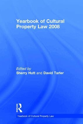 Sherry Hutt, David Tarler - Yearbook of Cultural Property Law 2008, Inbunden
