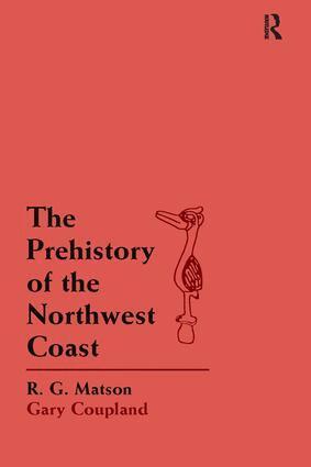 R. G. Matson, Gary Coupland - Prehistory of the Northwest Coast, Inbunden. Tillgänglighet: Lägg i varukorg