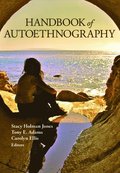 Handbook of Autoethnography