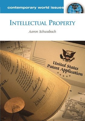 Aaron Schwabach - Intellectual Property, Inbunden. Tillgänglighet: Lägg i varukorg