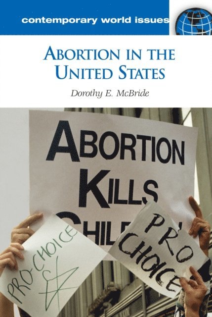 Dorothy E. McBride - Abortion in the United States, E-bok