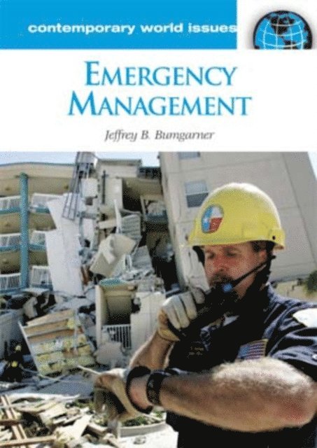 Jeff Bumgarner - Emergency Management, E-bok