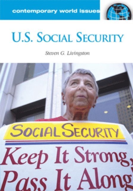 Steven G. Livingston - U.S. Social Security, E-bok