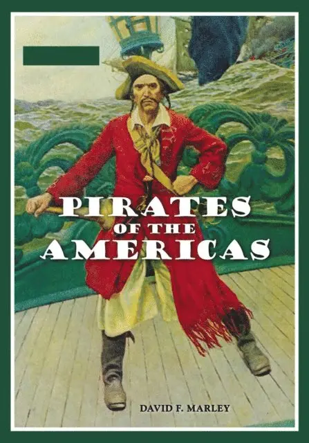 David F. Marley - Pirates of the Americas, E-bok. Tillgänglighet: Lägg i varukorg