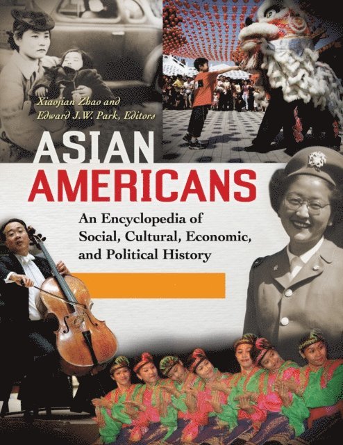 Xiaojian Zhao, Edward J.W. Park Ph.D. - Asian Americans, E-bok