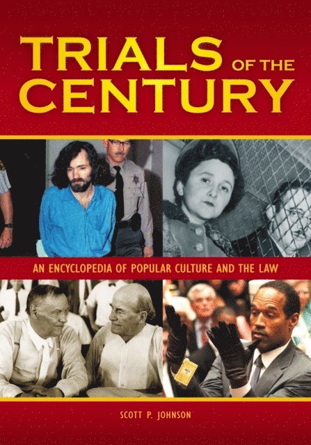 Scott P. Johnson - Trials of the Century, E-bok