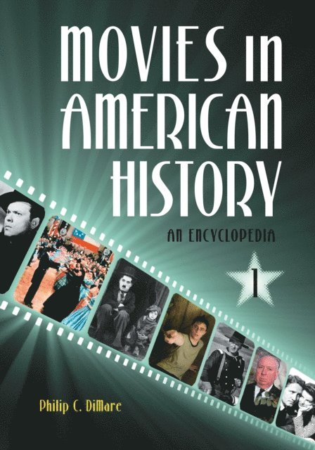 Philip C. DiMare - Movies in American History, E-bok