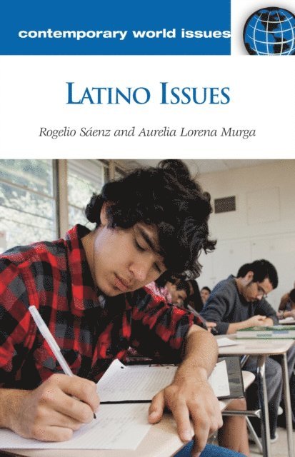 Rogelio Sáenz, Aurelia Lorena Murga - Latino Issues, E-bok