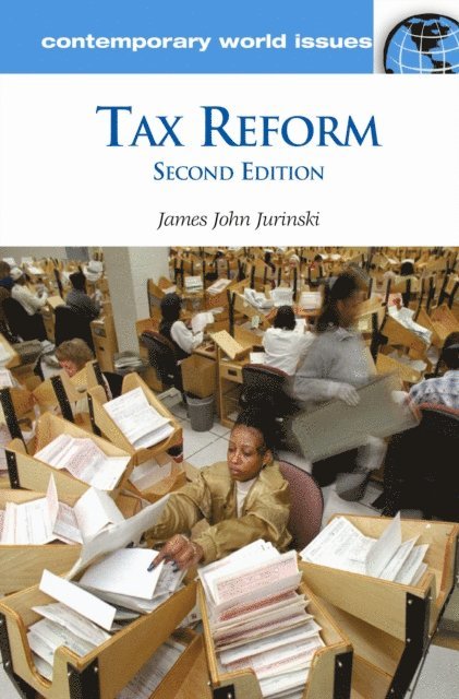 James John Jurinski - Tax Reform, E-bok