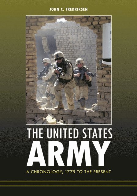John C. Fredriksen - United States Army, E-bok