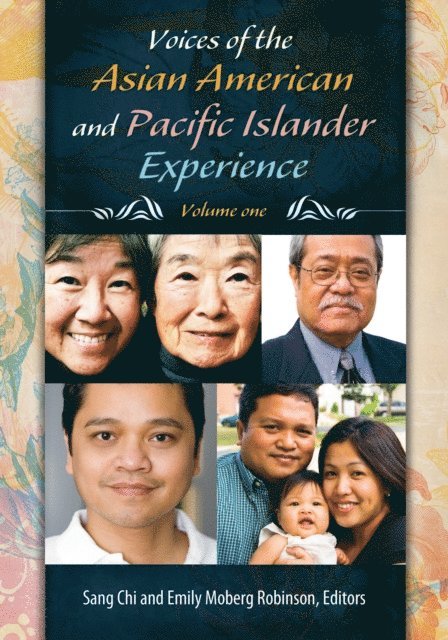 Sang Chi, Emily Moberg Robinson - Voices of the Asian American and Pacific Islander Experience, E-bok