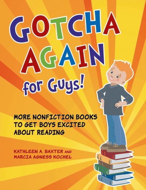 Kathleen A. Baxter, Marcia Agness Kochel - Gotcha Again for Guys!, E-bok