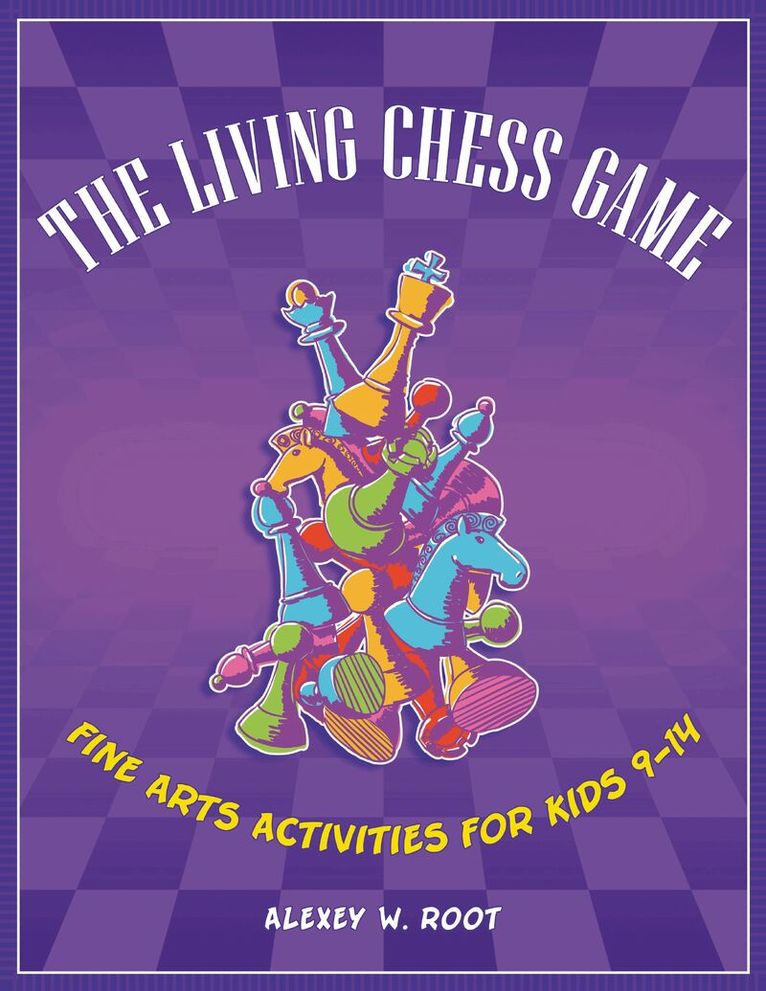 Alexey W. Root - Living Chess Game, Häftad