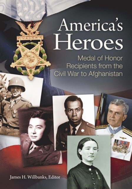 James H. Willbanks - America's Heroes, E-bok