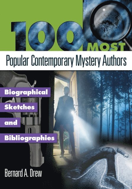 Bernard A. Drew - 100 Most Popular Contemporary Mystery Authors, E-bok