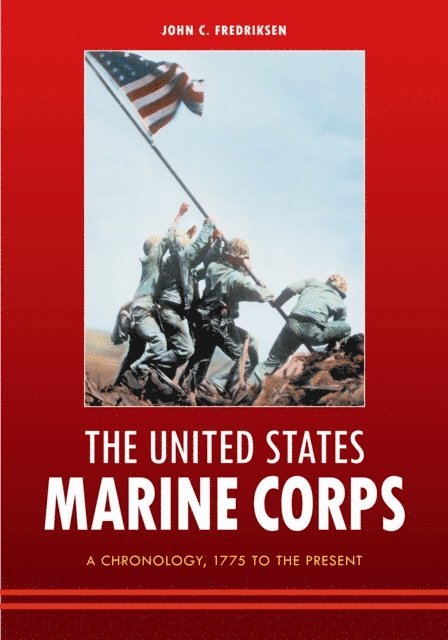 John C. Fredriksen - United States Marine Corps, E-bok