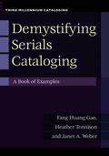 Demystifying Serials Cataloging