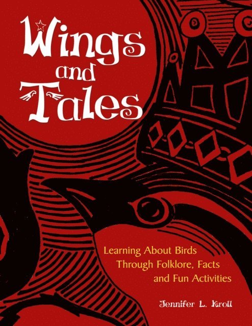 Jennifer L. Kroll - Wings and Tales, E-bok