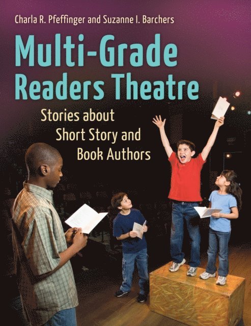Suzanne I. Barchers, Charla R, Pfeffinger - Multi-Grade Readers Theatre, E-bok