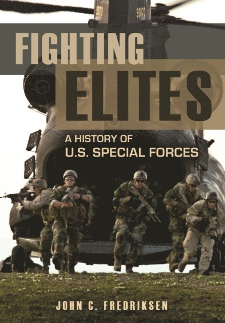 John C. Fredriksen - Fighting Elites, E-bok