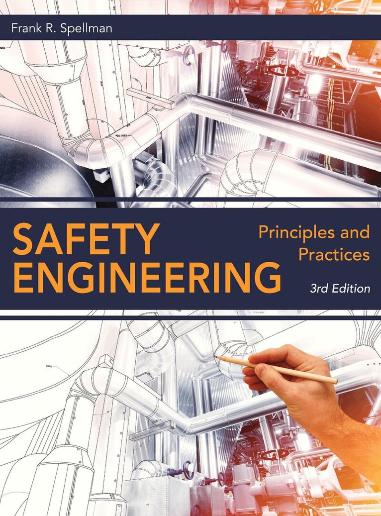 Frank R. Spellman - Safety Engineering, Inbunden