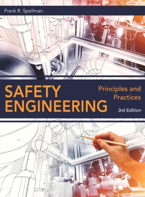 Frank R. Spellman - Safety Engineering, E-bok