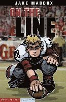 Jake Maddox - On the Line, Inbunden