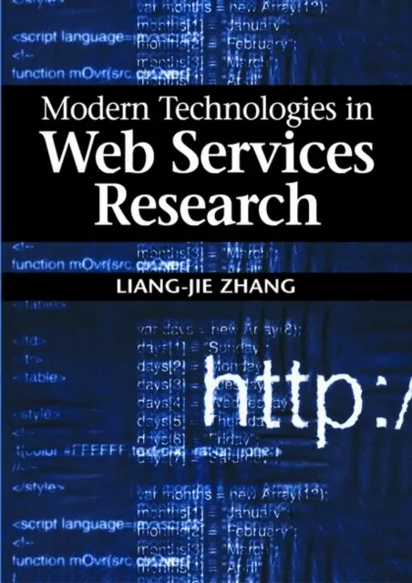 Liang-Jie Zhang - Modern Technologies in Web Services Research, E-bok. Tillgänglighet: Lägg i varukorg