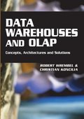 Data Warehouses and OLAP: Concepts, Architectures and Solutions