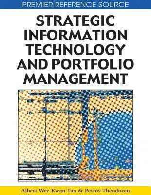 Petros Theodorou, Albert Wee Kwan Tan - Strategic Information Technology and Portfolio Management, E-bok. Tillgänglighet: Lägg i varukorg
