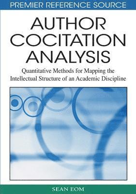 Sean B. Eom, Sean B. Eom - Author Cocitation Analysis, Inbunden