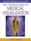 User Centered Design for Medical Visualization