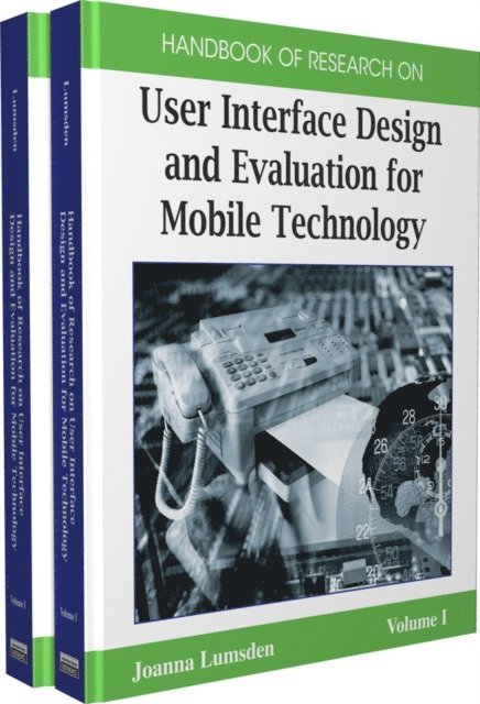 Joanna Lumsden - Handbook of Research on User Interface Design and Evaluation for Mobile Technology, E-bok
