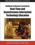 Handbook of Distance Learning for Real-time and Asynchronous Information Technology Education