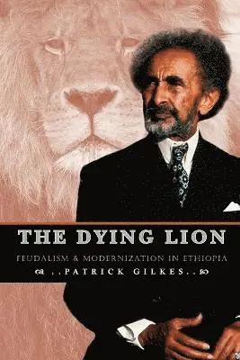 Partick Gilkes - Dying Lion, Häftad. Tillgänglighet: Lägg i varukorg