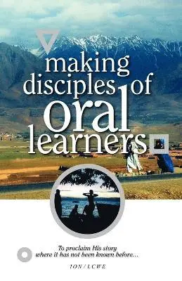 Making Disciples of Oral Learners, Häftad. Tillgänglighet: Lägg i varukorg