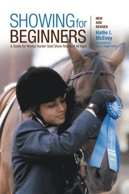 Hallie McEvoy - Showing for Beginners, New and Revised, Häftad. Tillgänglighet: Tillfälligt slut