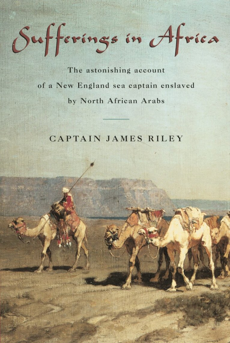 James Riley - Sufferings in Africa, Häftad