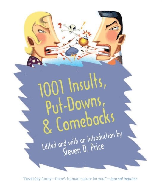 Steven D. Price - 1001 Insults, Put-Downs, & Comebacks, E-bok