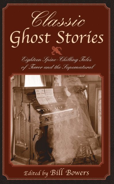 Bill Bowers - Classic Ghost Stories, E-bok
