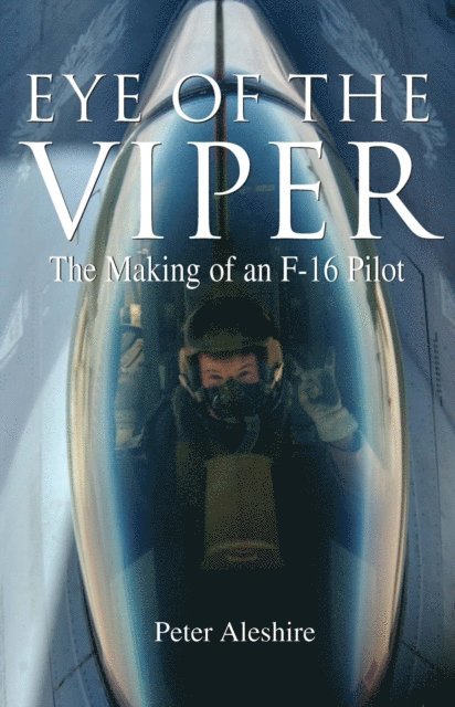 Peter Aleshire - Eye of the Viper, E-bok