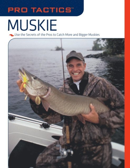Rob Kimm, Jack Burns - Pro Tactics(TM): Muskie, E-bok